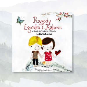 Przygody Egonka i Kalorci w Krainie Światła i Cienia